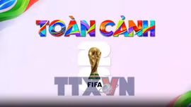 Toàn cảnh World Cup 2026 ngày 2/6/2026