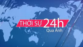 Thời sự 24h qua ảnh chiều 18/2/2025