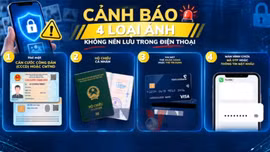 Cảnh báo 4 loại ảnh không nên lưu trong điện thoại để tránh mất tiền