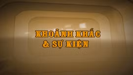 Khoảnh khắc & sự kiện ngày 23/3