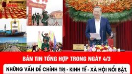Bản tin trong nước ngày 4/3: Xung đột ở Trung Đông ảnh hưởng đến xuất khẩu, giá vàng tăng hơn 1% 