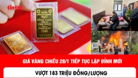Giá vàng chiều 28/1 tiếp tục lập đỉnh mới, vượt 183 triệu đồng/lượng