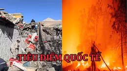 Tin tức TV: Động đất, cháy rừng kinh hoàng ở Trung Quốc và Mỹ