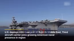 Mỹ điều thêm tàu sân bay USS George H.W. Bush đến Trung Đông