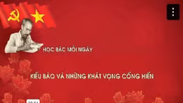 Học Bác mỗi ngày: Kiều bào và những khát vọng cống hiến