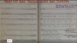 Trưng bày bản thảo 'Như có Bác trong ngày vui đại thắng' còn nguyên bút tích của nhạc sĩ Phạm Tuyên