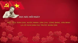 Mục tiêu 'dân giàu, nước mạnh, dân chủ, công bằng, văn minh' là lời hứa danh dự trước nhân dân