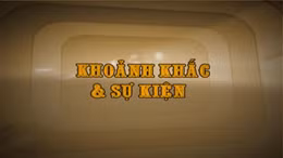 Khoảnh khắc & sự kiện ngày 6/1