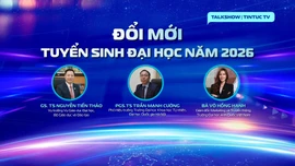Talkshow: Đổi mới tuyển sinh đại học năm 2026