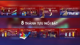 8 thành tựu nổi bật của nền kinh tế Việt Nam 2021 - 2025