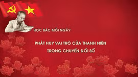 Học Bác mỗi ngày: Phát huy vai trò của thanh niên trong chuyển đổi số