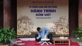 Cảm nhận hành trình gốm Việt từ Thăng Long đến Phú Xuân