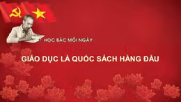 Học Bác mỗi ngày: Giáo dục là quốc sách hàng đầu
