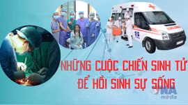 Những cuộc chiến để hồi sinh sự sống 
