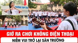 'Giờ ra chơi không điện thoại' - Niềm vui trở lại sân trường