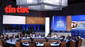 APEC 2023: Tạo dựng tương lai tự cường; ủng hộ nỗ lực chống biến đổi khí hậu của Việt Nam 