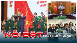 Tin tức TV Nổi bật tuần qua: Tinh gọn bộ máy Chính phủ; Bộ Chính trị thi hành kỷ luật đảng viên vi phạm 