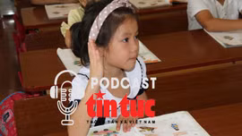 Nhịp sống học đường: Rèn tính cẩn thận cho trẻ ở bậc tiểu học 