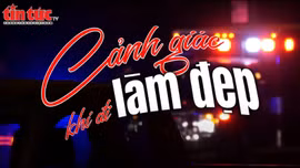 Tin tức TV: Cảnh giác khi đi làm đẹp