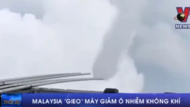 Malaysia 'gieo' mây để giảm ô nhiễm không khí