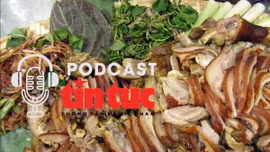 Vi vu Việt Nam: Ẩm thực Hòa Bình - ăn một lần là 'nhớ một đời'