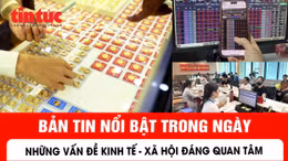 Những vấn đề kinh tế - xã hội nổi bật trong ngày 8/9