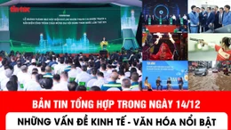 Bản tin trong nước tổng hợp ngày 14/12