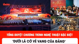 Tổng duyệt Chương trình nghệ thuật đặc biệt 'Dưới lá cờ vẻ vang của Đảng'