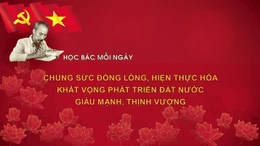 Học Bác mỗi ngày: Chung sức đồng lòng, hiện thực hóa khát vọng phát triển đất nước giàu mạnh, thịnh vượng