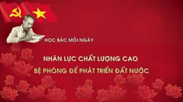 Học Bác mỗi ngày: Nhân lực chất lượng cao - bệ phóng để phát triển đất nước