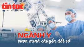 Tin tức TV: Ngành Y tế vươn mình chuyển đổi số 
