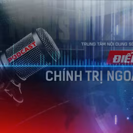 Điểm tin Chính trị - Ngoại giao 4/7