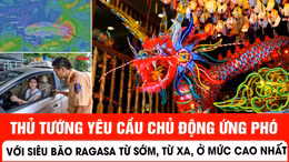 Thủ tướng yêu cầu chủ động ứng phó với siêu bão Ragasa từ sớm, từ xa, ở mức cao nhất