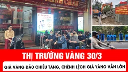 Thị trường vàng đảo chiều tăng, chênh lệch mua - bán vẫn lớn