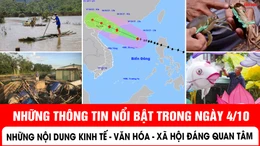 Những thông tin nổi bật trong ngày 4/10