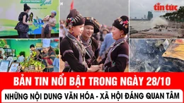Điểm tin 28/10: ‘Thu mỹ vị’: Điểm hẹn ẩm thực Việt từ 34 tỉnh, thành phố tại Hội chợ mùa thu 2025