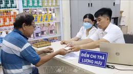 Hơn 16.200 tỷ đồng để tăng lương hưu, trợ cấp từ 1/7