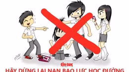 Giải mã cùng luật sư: ‘Liều thuốc' đặc trị 'căn bệnh’ bạo lực học đường