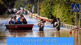 Tin tức TV: Kinh nghiệm thế giới ứng phó, khắc phục hậu quả thiên tai 