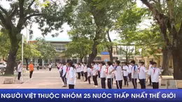 Chiều cao người Việt Nam thuộc nhóm 25 nước thấp nhất thế giới