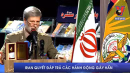 Iran quyết đáp trả các hành động gây hấn