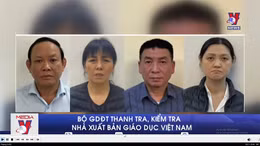 Bộ Giáo dục và Đào tạo sẽ thanh, kiểm tra Nhà xuất bản giáo dục Việt Nam