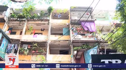 Hà Nội: Vì sao các tòa chung cư cũ nguy hiểm vẫn chưa được cải tạo, xây mới ?