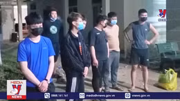 Trục xuất 9 người Trung Quốc nhập cảnh trái phép