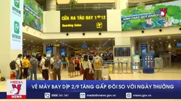 Vé máy bay dịp 2/9 tăng gấp đôi so với ngày thường