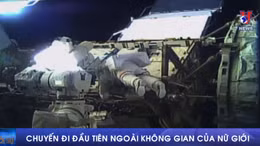 Chuyến đi bộ đầu tiên ngoài không gian của nữ giới