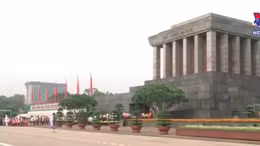 Tạm ngừng tổ chức lễ viếng Chủ tịch Hồ Chí Minh từ ngày 12/6