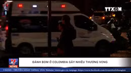 Đánh bom ở Colombia gây nhiều thương vong