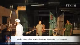 Cháy trại hòm, 4 người cùng gia đình thiệt mạng