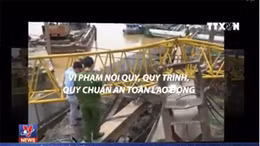 Không đánh đổi sự an toàn của người lao động vì mục tiêu kinh tế